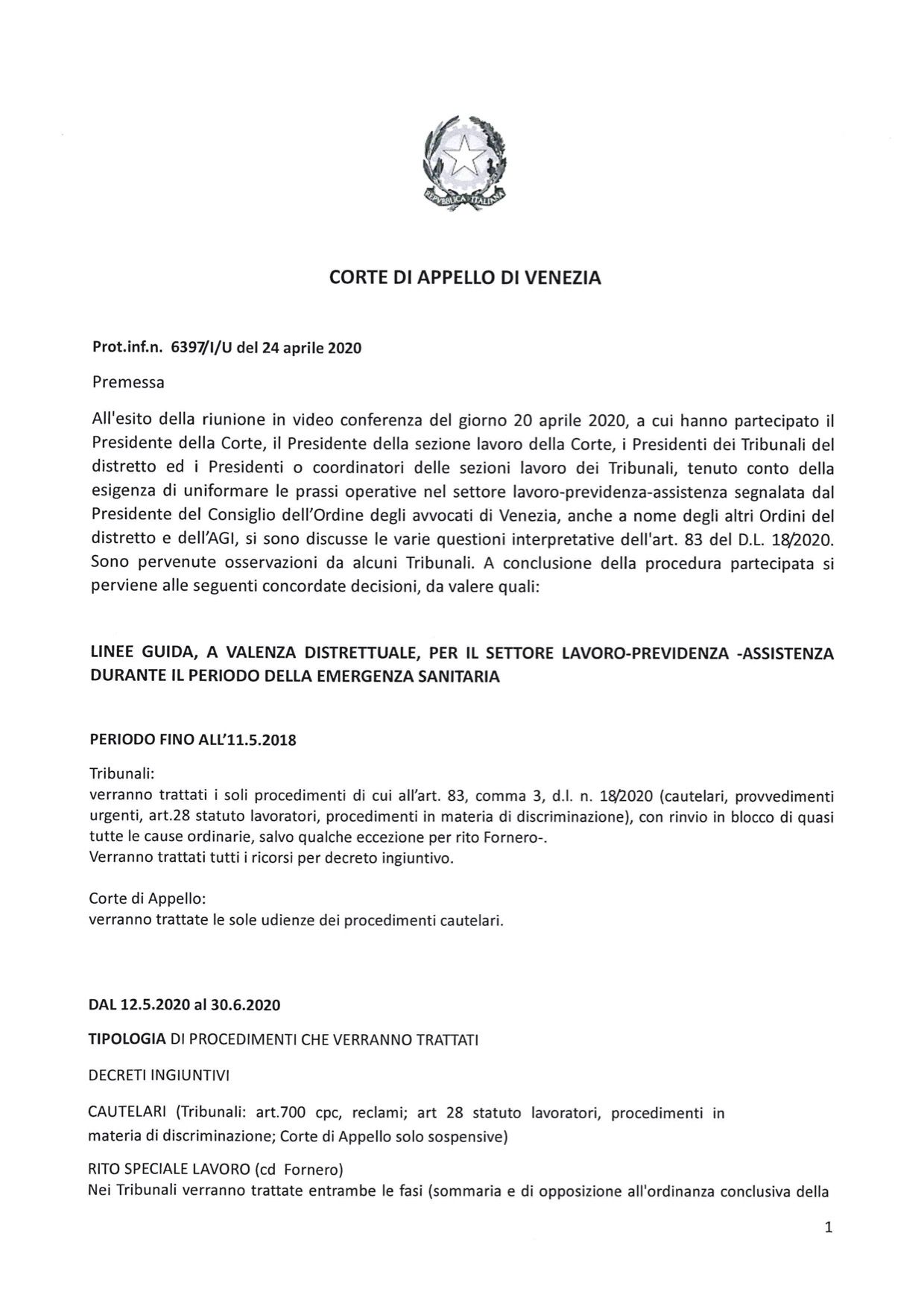 Provvedimento Corte d'Appello di Venezia - Linee guida a valenza distrettuale per il settore lavoro - previdenza - assistenza - durante il periodo dell'emergenza sanitaria